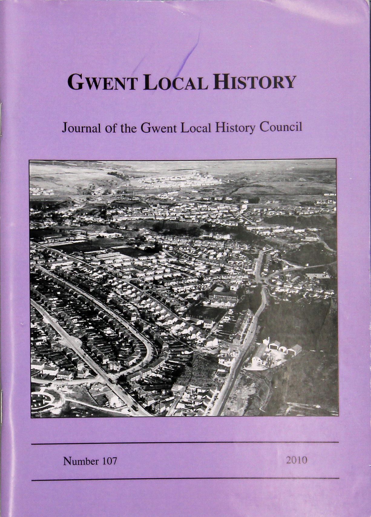 Gwent Local History: Journal of the Gwent Local History Council No.107, 2010, £2.00