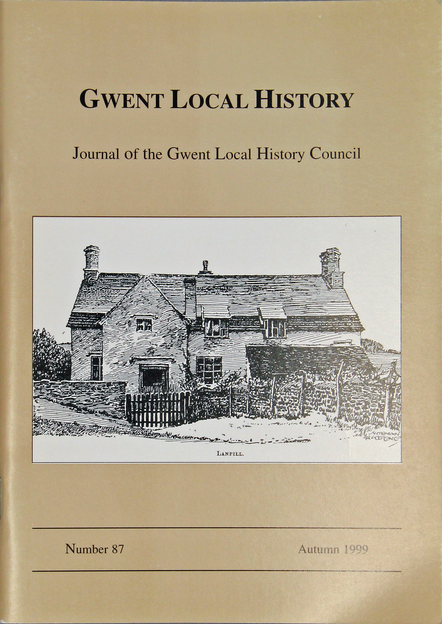 Gwent Local History: Journal of the Gwent Local History Council No.87, Autumn 1999, £2.00